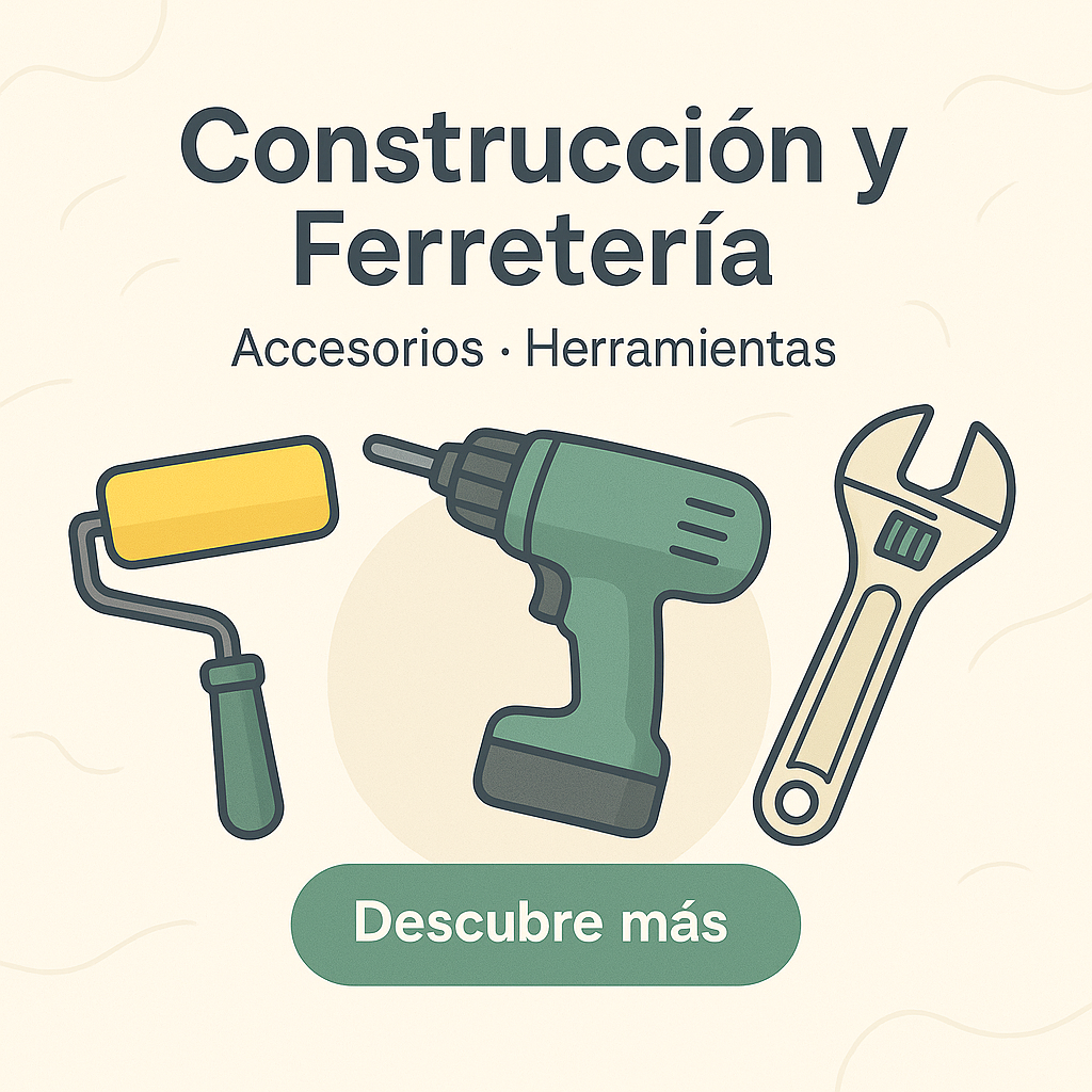 Construcción y ferretería